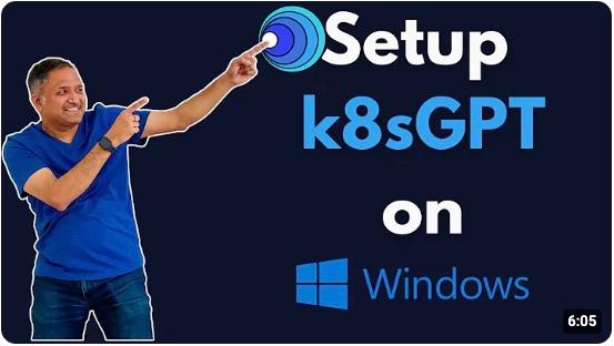 Setup k8sGPT on Windows